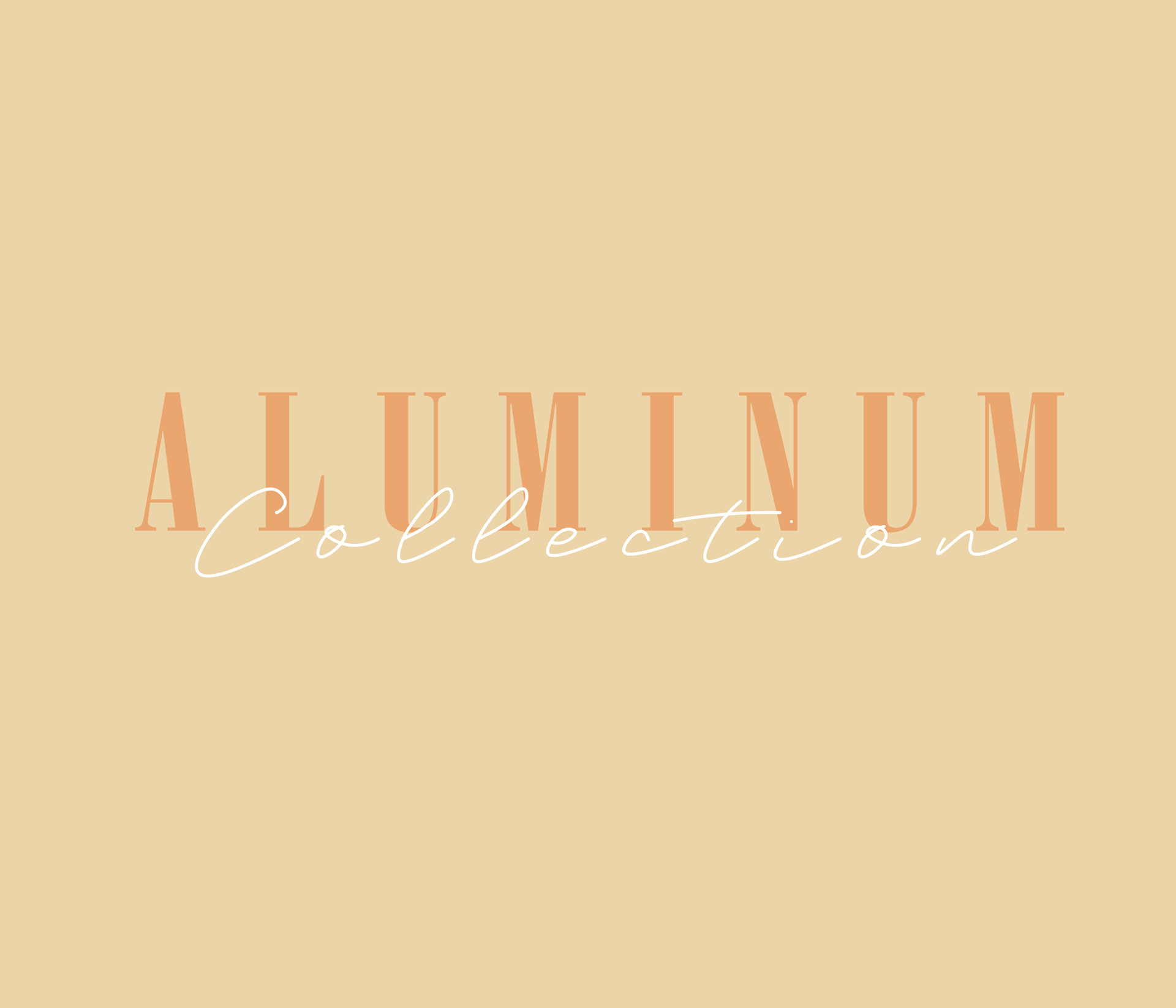 Aluminium Collection